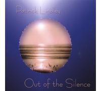 Patrick Lindley - Out of The Silence