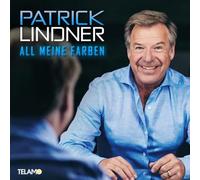 Patrick Lindner, Neues Album 2024, All Meine Farben