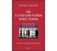 Patrick M. Lencioni Andreas Schieberle Die 5 Dysfunktionen eines Teams (Poche)