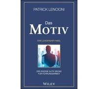 Patrick M. Lencioni Das Motiv (Relié)