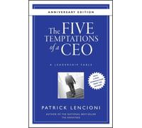 Patrick M. Lencioni The Five Temptations of a CEO (Relié) J-B Lencioni Series