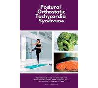 Patrick Marshwell Postural Orthostatic Tachycardia Syndrome (Poche)