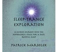 PATRICK MARSOLEK - Sleep-Trance Exploration