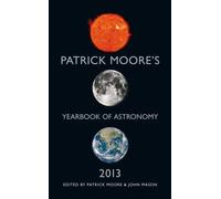 Patrick Moore's Yearbook Of Astronomy