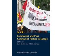 Patrick Moreau Communist and Post-Communist Parties in Europe (Relié)