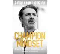 Patrick Mouratoglou Champion Mindset (Relié)