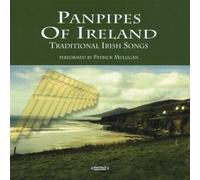 Patrick Mulligan - Panpipes of Ireland: Traditional Irish Songs