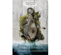 Patrick O'Brian - Nutmeg of Consolation - Paperback - G245z