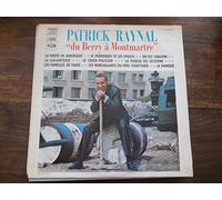 patrick Raynal - patrick Raynal : du Berry à Montmartre - pathé 2 C 052-12277