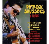 Patrick Saussois - Unissued Studio Sessions 1990-94
