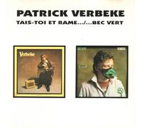 Patrick Verbeke - Toi Et Rame./. Bec Vert