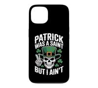 Patrick Was Saint But I Aint Skull St Patricks Day Coque pour iPhone 13