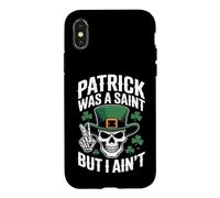Patrick Was Saint But I Aint Skull St Patricks Day Coque pour iPhone X/XS