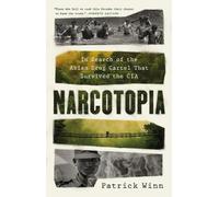 Patrick Winn Narcotopia (Relié)