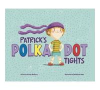 Patricks PolkaDot Tights by Kristen Managing Editor McCurry Kristen McCurry (Auteur)
