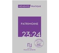 Patrimoine 23-24 Rédaction Francis Lefebvre (Auteur)