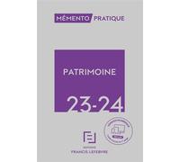 Patrimoine 23-24 - Rédaction Francis Lefebvre - Lefebvre Francis - relié - Etude