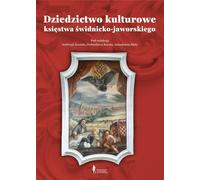 Patrimoine culturel du Duché de Świdnicko-jaworski (Buch auf Polnisch)