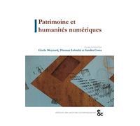 Patrimoine et Humanités numériques