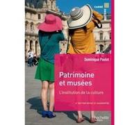 Dominique Poulot – Patrimoine et musées – L'institution de la culture – Broché