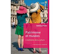 Dominique Poulot – Patrimoine et musées – L'institution de la culture – Broché