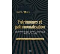 Patrimoine et patrimonialisation Stéphane Olivesi (Auteur)
