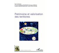 Laurent Sébastien Fournier – Patrimoine et valorisation des territoires – Étude – Broché