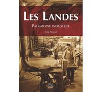 Patrimoine Industriel Des Landes