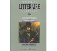 Patrimoine littéraire européen. Renaissances nationales et conscience universelles, 1832-1885, volume 11A