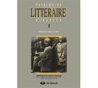 Patrimoine littéraire européen, tome 2 : Héritages Grec et Latin