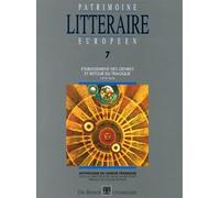 Patrimoine Littéraire Européen Tome 7 - Établissement Des Genres Et Retour Du Tragique, 1515-1616