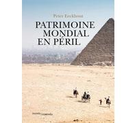 Patrimoine mondial en péril