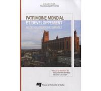 PATRIMOINE MONDIAL ET DEVELOPPEMENT AU DEFI DU TOURISME