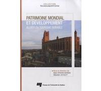 PATRIMOINE MONDIAL ET DEVELOPPEMENT AU DEFI DU TOURISME