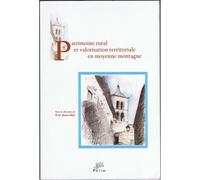 Patrimoine Rural Et Valorisation Territoriale En Moyenne Montagne