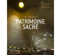 Patrimoine sacré XXe-XXIe siècles