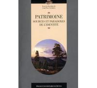 PATRIMOINE SOURCES ET PARADOXES DE L IDENTITE