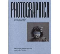 Patrimoines photographiques, matière de l'histoire: N° 1 septembre 2020