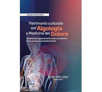 Patrimonio culturale dell'algologia e medicina del dolore