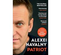 PATRIOT: The Life Story and Secret Prison Diaries of Putin’s Most Feared Opponent