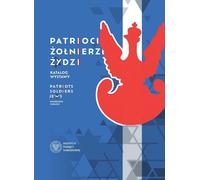 Patriotes. Soldats. Juifs.
