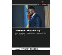 Patriotic Awakening: Youth at the heart of development in the Democratic Republic of Congo