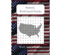 Patriotic Word Search Puzzles: USA Puzzle Book | 4th of July Word Search | Veterans Day Activity Book