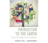 Patriotism to the Earth: A Quest for Humane Global Governance