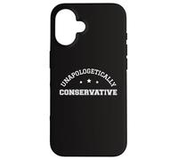 Patriotisme Conservateur sans Excuse Vote conservateurs Coque pour iPhone 16