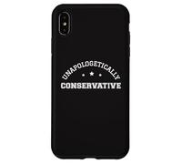 Patriotisme Conservateur sans Excuse Vote conservateurs Coque pour iPhone XS Max