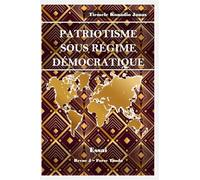 PATRIOTISME SOUS RÉGIME DÉMOCRATIQUE