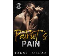 Patriot's Pain: French Edition