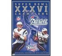 Patriots: Super Bowl XXXVI Champions [Official Enhanced DVD Edition]