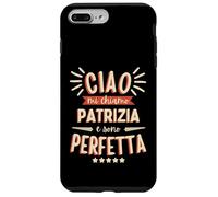 Patrizia Idea Regalo Personalizzata Amica Nome Divertente Coque pour iPhone 7 Plus/8 Plus